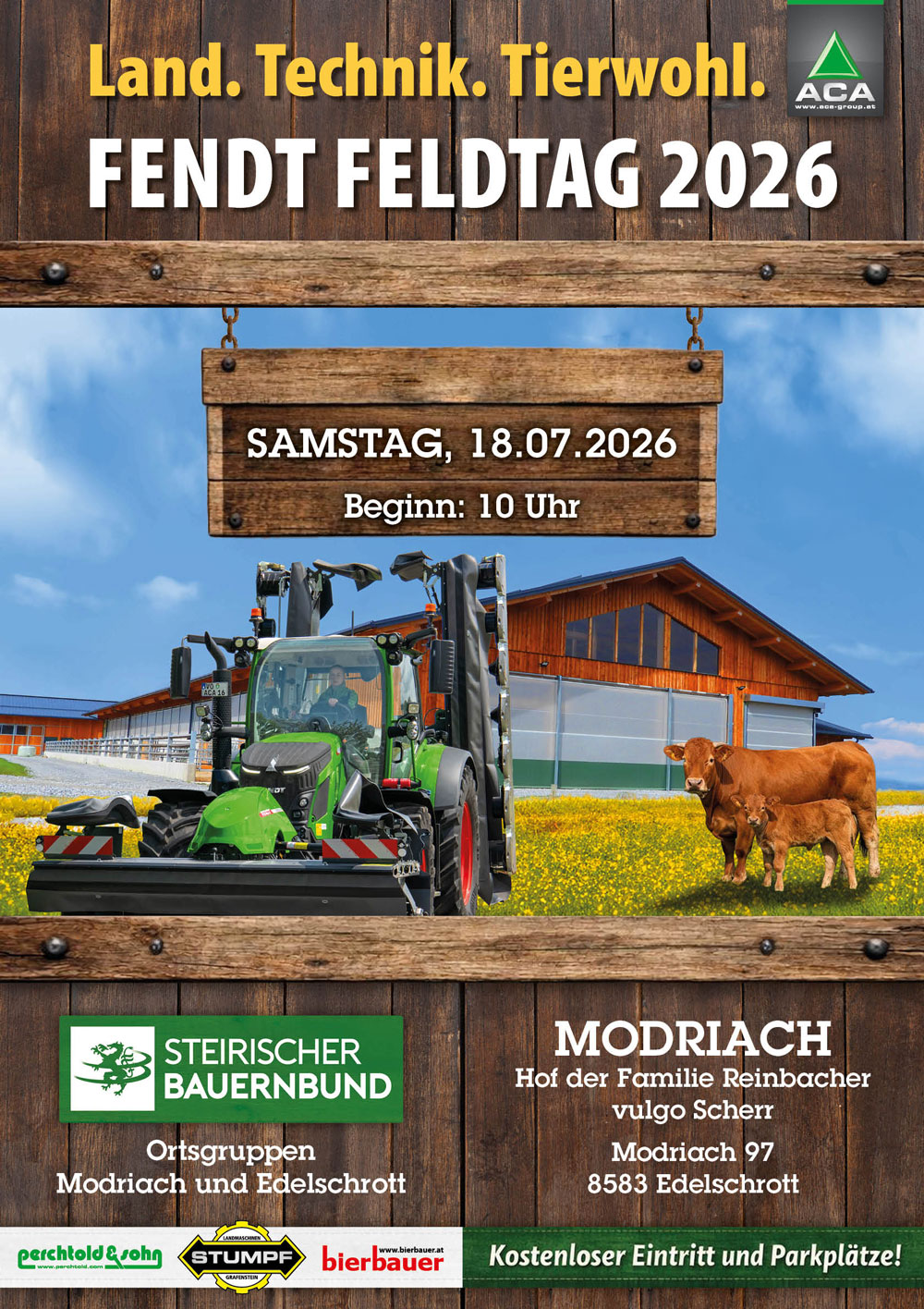 Fendt Feldtag 2026 - 18.07.2026 - ab 10:00 Uhr - Modriach - 8583 Edelschrott